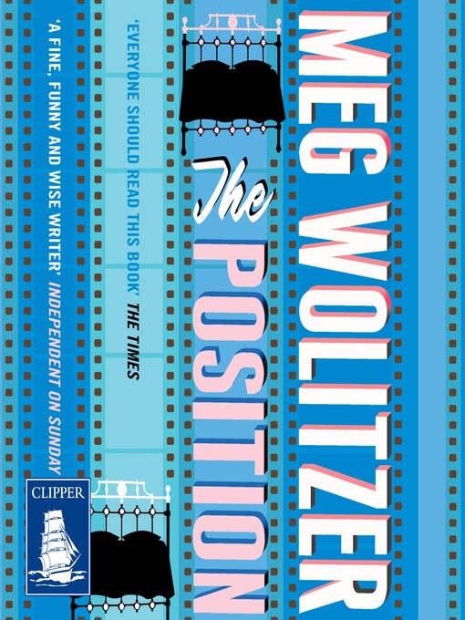 Title details for The Position by Meg Wolitzer - Available